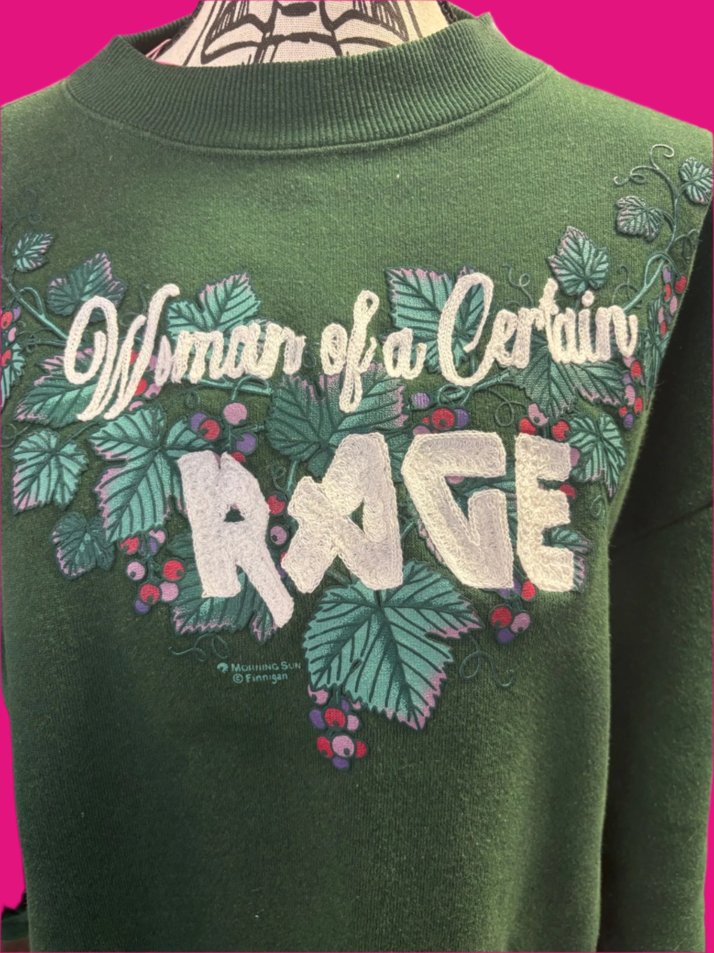 "Woman of a Certain Rage" in Leaves Hunter Green Vintage Crew