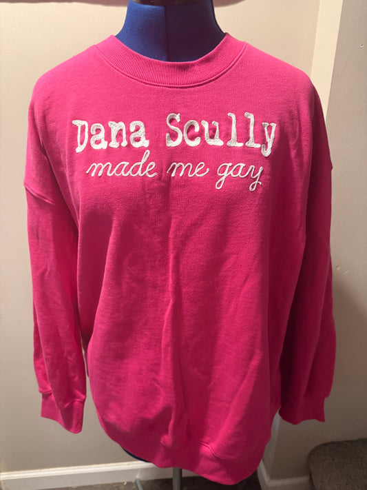 Dana Scully Made Me Gay Hot Pink L/S Crewneck Sweatshirt - Med