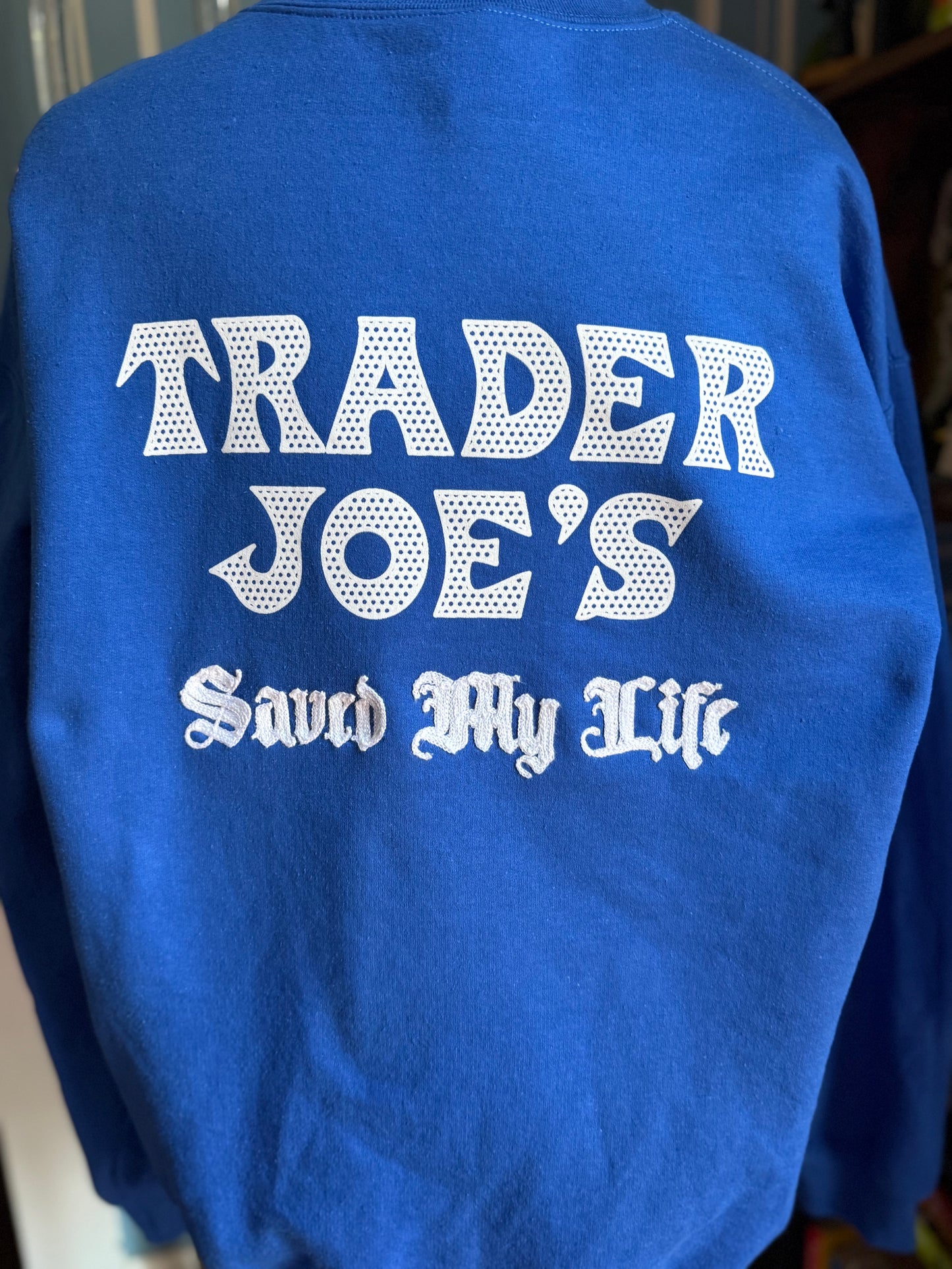 TJ's Saved My Life Blue Crewneck Sweatshirt