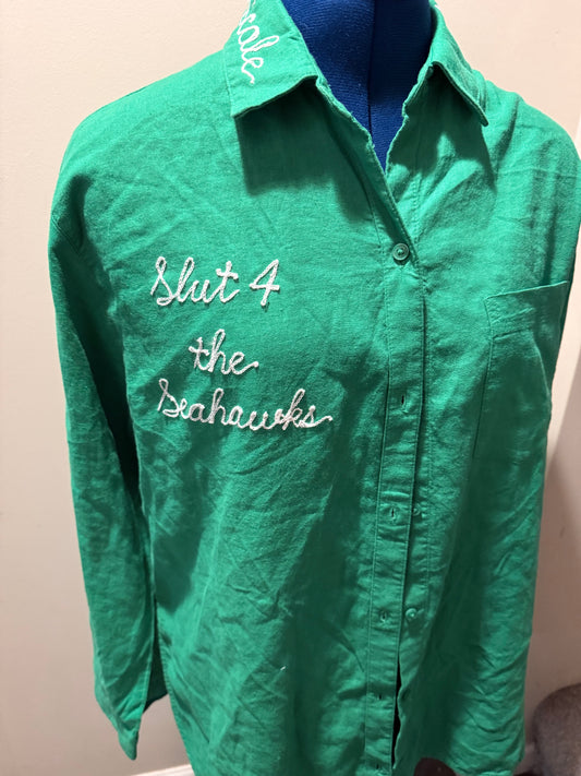 "Slut 4 the Seahawks" Green Button-Up L/S Collared Shirt - MD