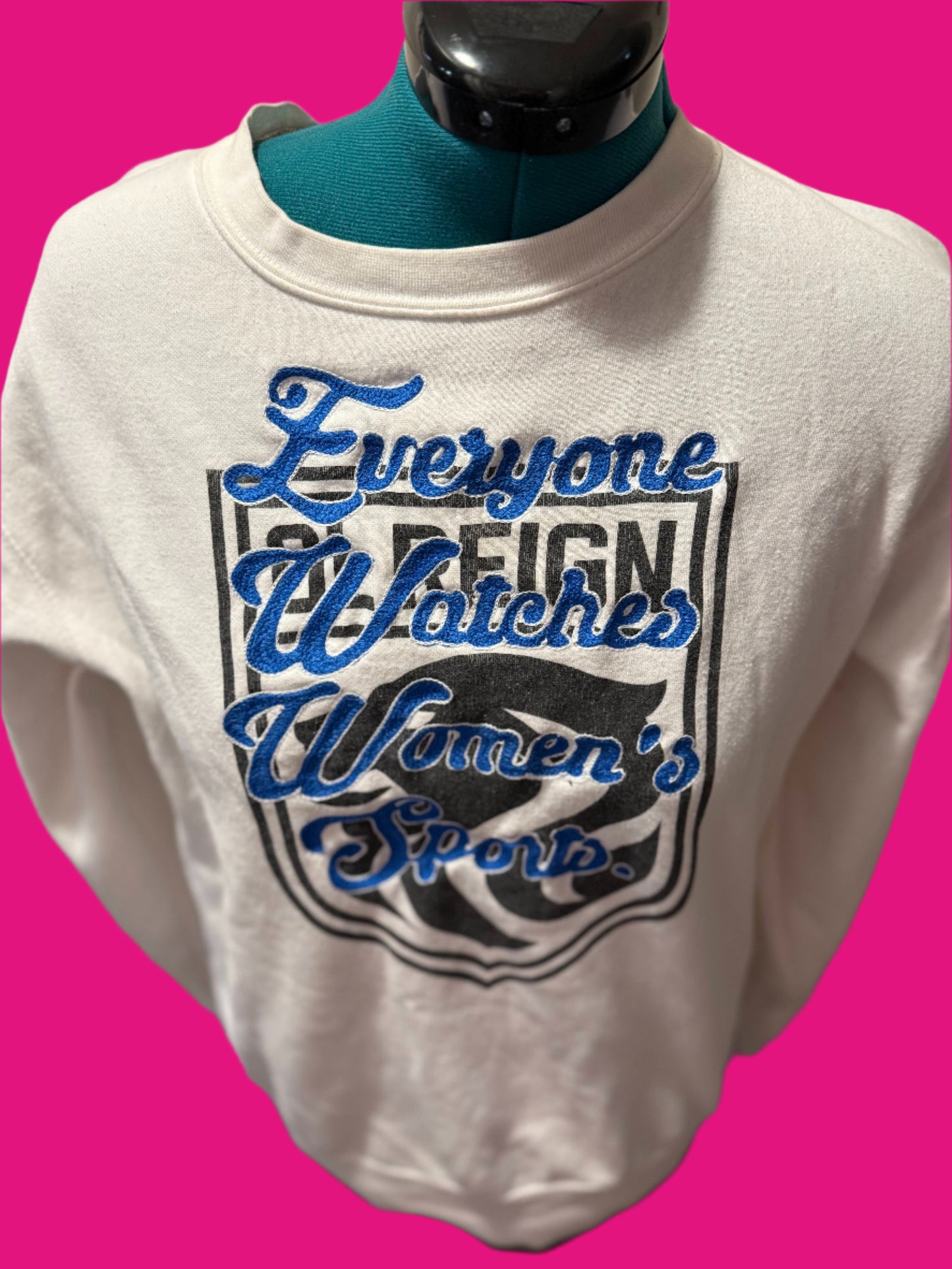 "Everyone Watches Womens Sports" OL Reign Crewneck